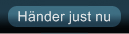 H&auml;nder just nu